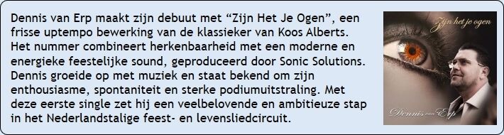 Nieuwste Single van Dennis van Erp - Zijn het je ogen